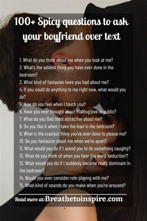 113 Spicy Questions To Ask Your Boyfriend .